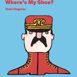 One, Two, Where's My Shoe?