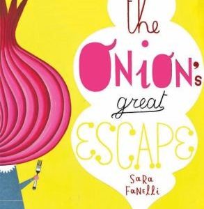 The Onion's Great Escape (Disappearing Books)