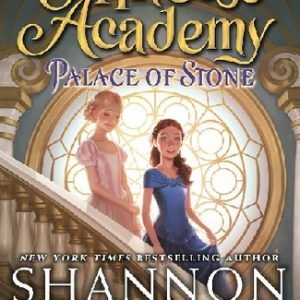 Princess Academy: Palace of Stone: New Edition