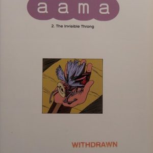 Aama: The Invisible Throng