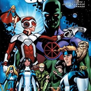 Justice League United Vol. 1: Justice League Canada (The New 52)