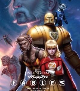 Fables: The Deluxe Edition Book Twelve