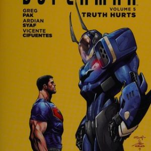 Batman/Superman Vol. 5: Truth Hurts