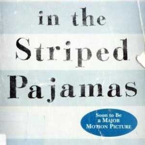 The Boy in the Striped Pajamas (Young Reader's Choice Award - Intermediate Division)