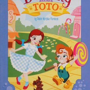 Dorothy and Toto What's Your Name? (Warner Brothers: Dorothy and Toto)
