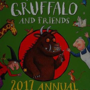 The Gruffalo and Friends Annual 2017 (Annuals 2017)