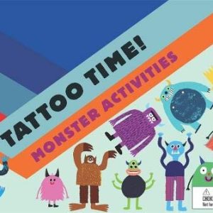 Tattoo Time!: Monster Activities (Magma for Laurence King)