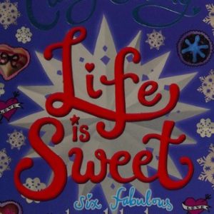 Life is Sweet: A Chocolate Box Short Story Collection