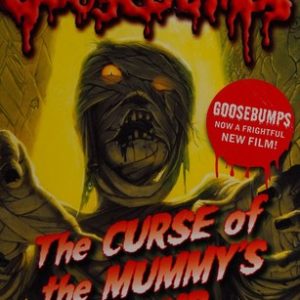 The Curse of the Mummy's Tomb (Goosebumps)