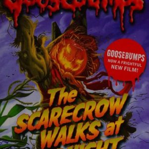 The Scarecrow Walks at Midnight (Goosebumps)