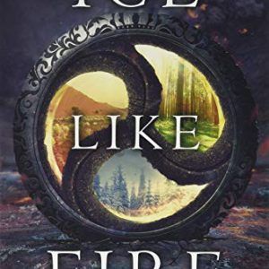 Ice Like Fire (Snow Like Ashes, 2)