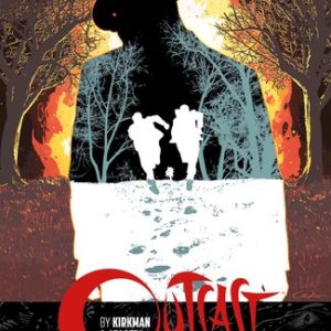 Outcast by Kirkman & Azaceta Volume 4