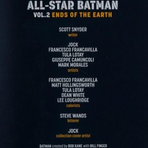 All Star Batman Volume 2: Ends of the Earth