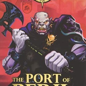 Fighting Fantasy: The Port of Peril