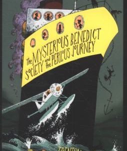 The Mysterious Benedict Society and the Perilous Journey