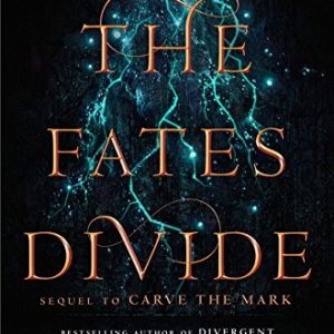 (SP) The Fates Divide (Carve the Mark, Book 2)