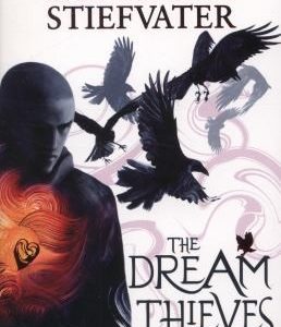 Dream Thieves (The Raven Cycle, 2)