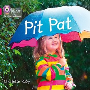 Collins Big Cat Phonics for Letters and Sounds - Pit Pat: Band 1A/Pink A