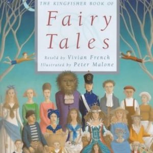 The Kingfisher Book of Fairy Tales