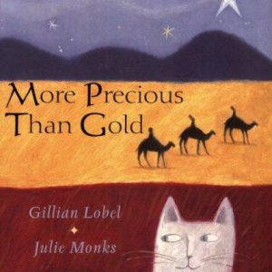 More Precious Than Gold