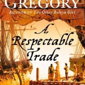 A Respectable Trade