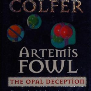 Artemis Fowl: The Opal Deception (HB)