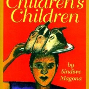 To My Children's Children