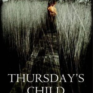 Thursday's Child (Walker World Fiction)