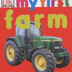 My First Farm Board Book (My First)