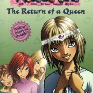 W.I.T.C.H. Book 12: The Return of a Queen