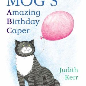 Mog's Amazing Birthday Caper: ABC