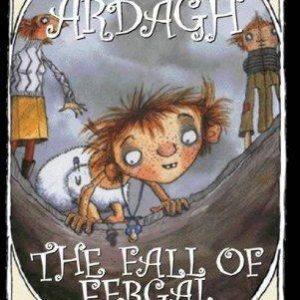 The Fall of Fergal (Unlikely Exploits Book 1)