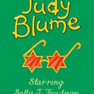 Starring Sally J Freedman as Herself