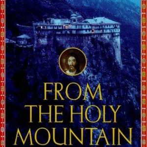 From the Holy Mountain: