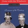 Gone With the Windsors
