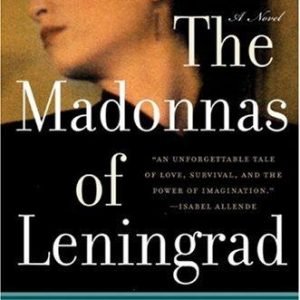 The Madonnas of Leningrad