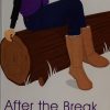 After the Break
