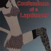 Confessions of a Lapdancer