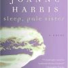 Sleep, Pale Sister