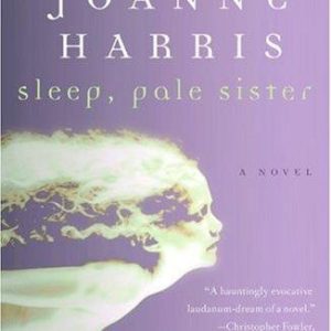 Sleep, Pale Sister