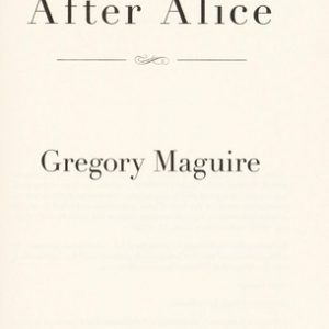 After Alice