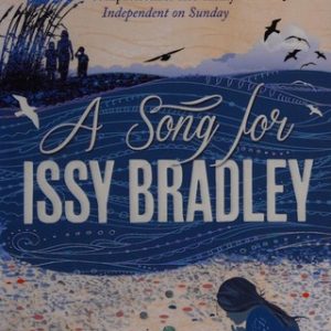 A Song for Issy Bradley