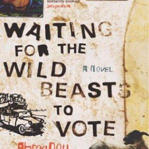 Waiting for the Wild Beasts to Vote