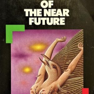 Myths of the Near Future