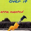 ^(R)Getting Over It