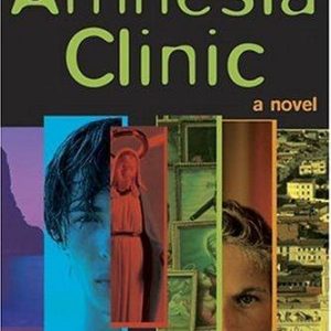 The Amnesia Clinic