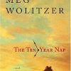 The Ten-year Nap