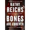 Bones Are Forever: (Temperance Brennan 15)
