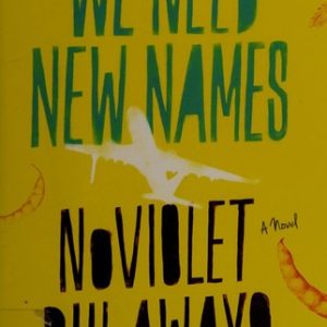 We Need New Names