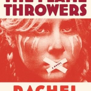 The Flamethrowers